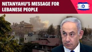 After Deadly Strikes, Netanyahu Sends Message to Lebanese People 10 Key Points