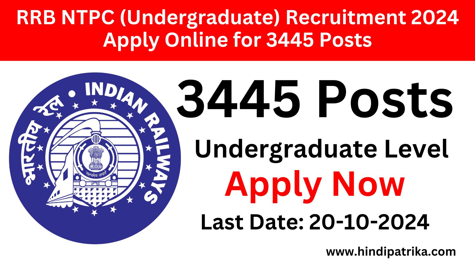 RRB NTPC (Undergraduate) Recruitment 2024 Apply Online for 3445 Posts